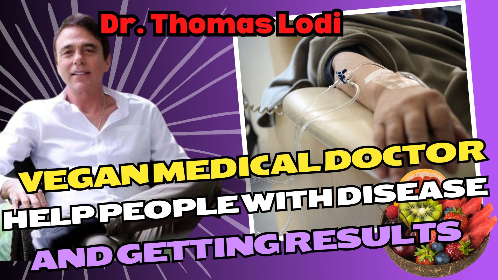 This Vegan Doctor Has the Answer To Cancer And Much More