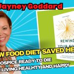 From Hospice to Health. Raw Food Diet Saved Her Life