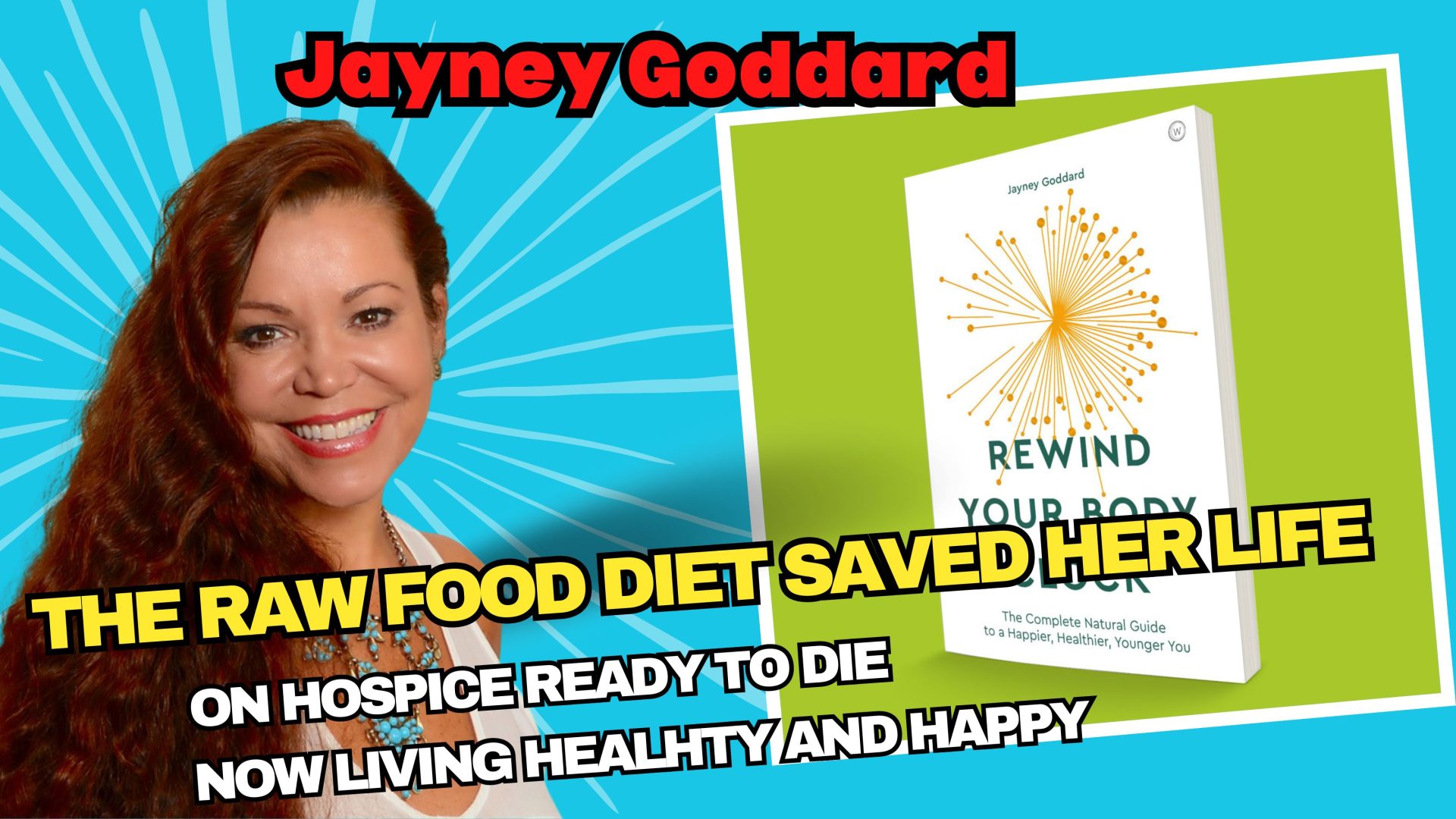 From Hospice to Health. Raw Food Diet Saved Her Life