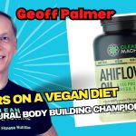 40 Years on a vegan diet, Building Muscle and Smart Supplements