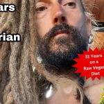 31 Years as a Raw Vegan & 10 Years as a Fruitarian: Interview with Peter