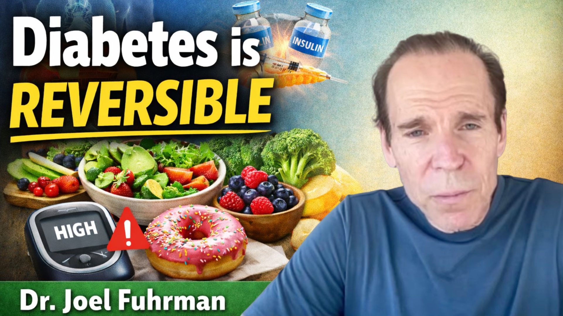 Dr. Joel Fuhrman EXPLAINS How to Reverse Type 2 Diabetes Naturally