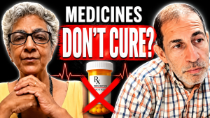Medicines Don’t Cure Disease? Dr. Nandita Explains Why